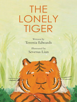 cover image of The Lonely Tiger